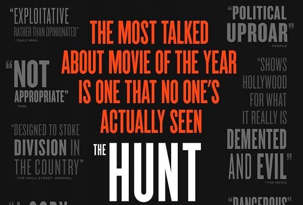Black background with the following text: THE MOST TALKED ABOUT MOVIE OF THE YEAR IS ONE THAT NO ONE ONE'S ACTUALLY SEEN. THE HUNT"
